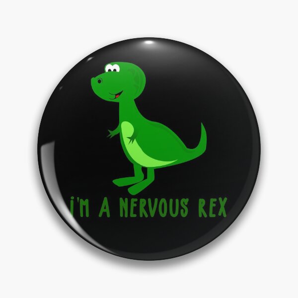 Item preview, I'm A Nervous Rex designed and sold by JEMILLERDESIGNS.