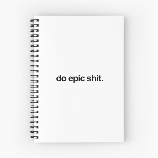 Item preview, Do Epic Shit designed and sold by Double Designs.