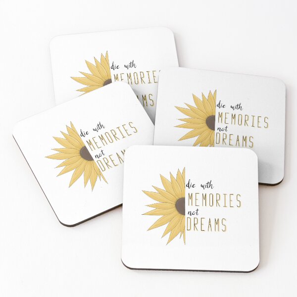 Item preview, Die with memories not dreams sunflower designed and sold by Christiana Nicole.