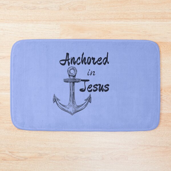 Item preview, Anchored in Jesus designed and sold by FigLeafProphet.