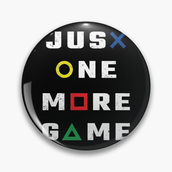 Item preview, Just One More Game With Playstation Button Symbol designed and sold by LotusBlue77.