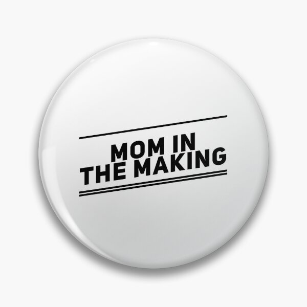 Item preview, mom in the making designed and sold by creativemeanss1.