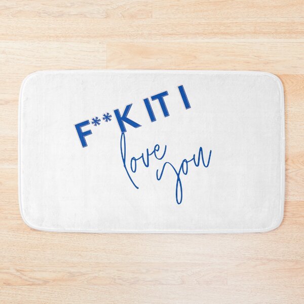 Item preview, F it I love you designed and sold by FourNuns.