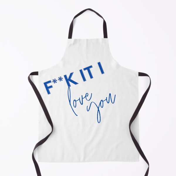 Item preview, F it I love you designed and sold by FourNuns.