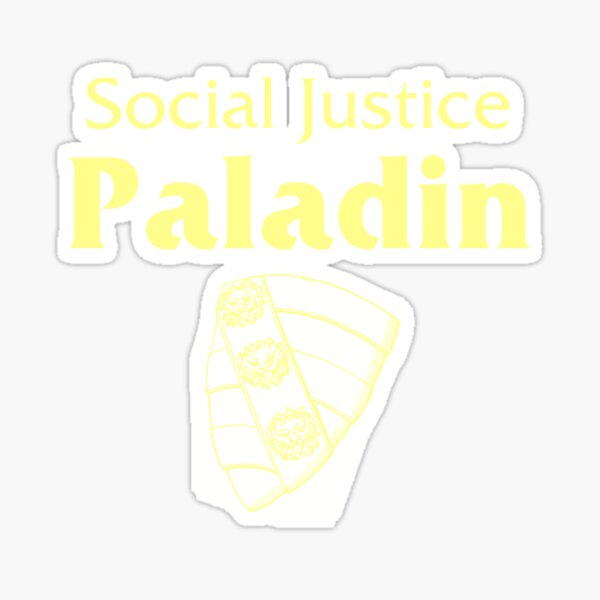 Social Justice Paladin Sticker