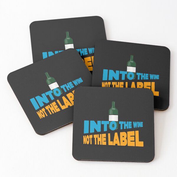Item preview, Into The Wine Not The Label - Cool Wine Bottle And Text Effects Trend Gift Idea designed and sold by leo121687.