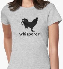 Rooster Whisperer Women's Fitted T-Shirt