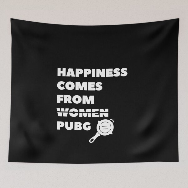Item preview, HAPPINESS COMES FROM PUBG, NOT WOMEN|Gifts for PUBG lovers, gaming, gamers designed and sold by cookiemasterpj.