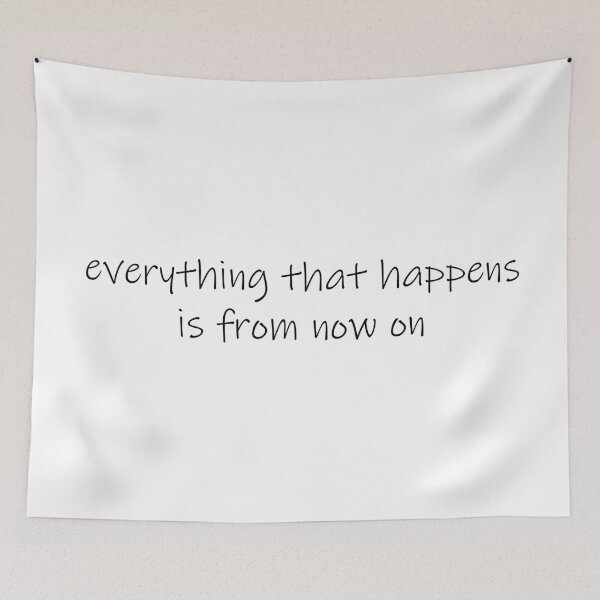 Item preview, everything happens is from now on - bon iver lyric re stacks designed and sold by workshoptourist.
