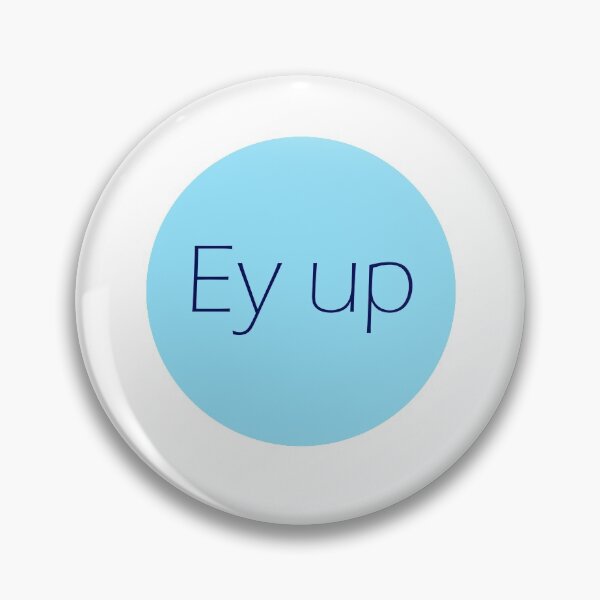 Item preview, Ey Up Yorkshire dialect greeting  designed and sold by incurablehippie.