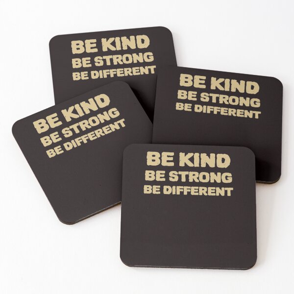 Item preview, BE KIND BE STRONG BE DIFFERENT designed and sold by YourEssentials.