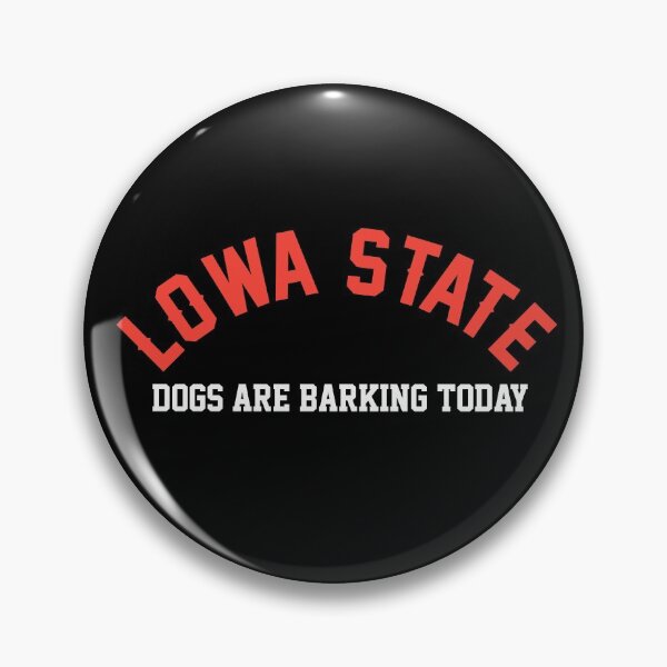 Item preview, Lowa state dogs are barking today  designed and sold by Rajeev  Singh.
