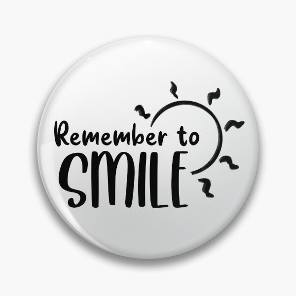 Item preview, Remember to Smile designed and sold by averiillustrate.