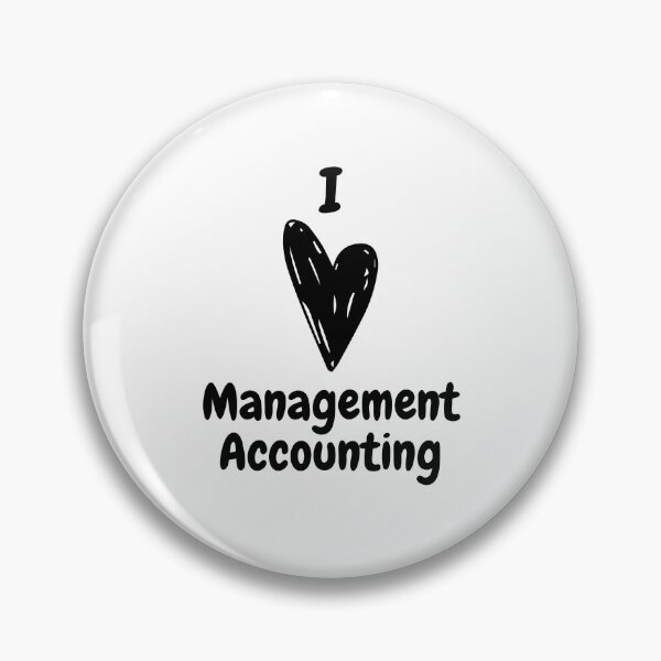 Item preview, Accounting: I Love Management Accounting designed and sold by AppreciateThat.