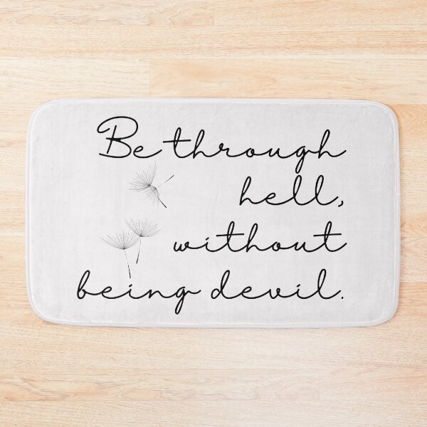 Item preview, Hell Devil Quote designed and sold by FashionN5.