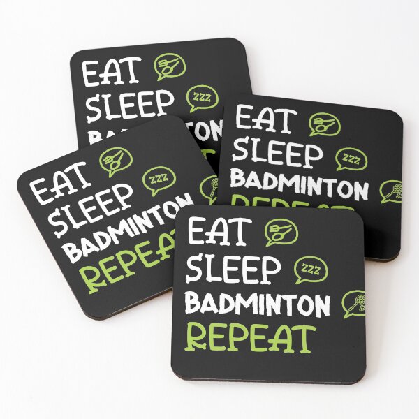 Eat Sleep Badminton Repeat Coasters (Set of 4)