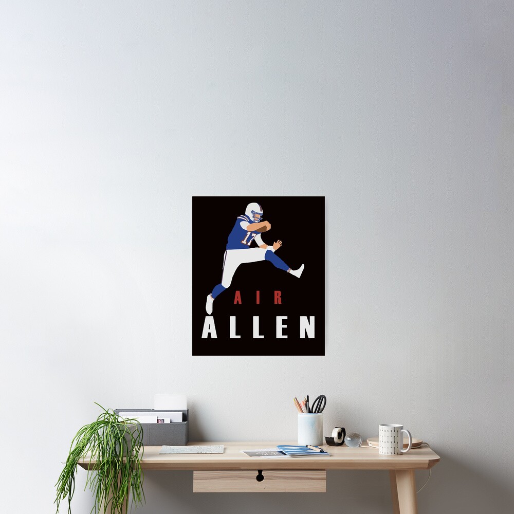 Air Allen Josh Allen Fans Poster For Sale By Rosence Redbubble