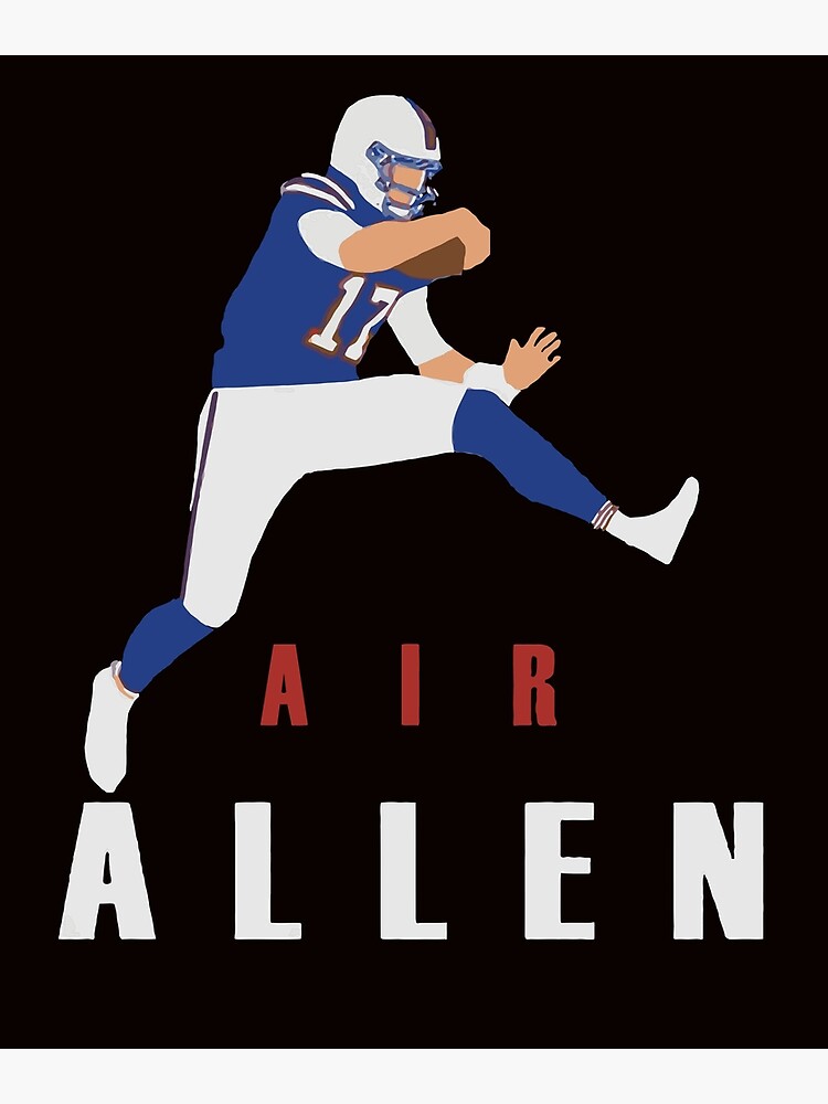 Air Allen Josh Allen Fans Poster For Sale By Rosence Redbubble