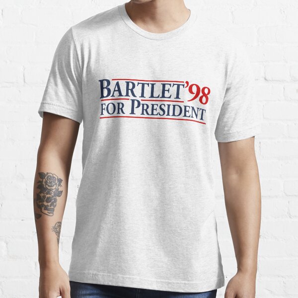 Bartlet for President Essential T-Shirt