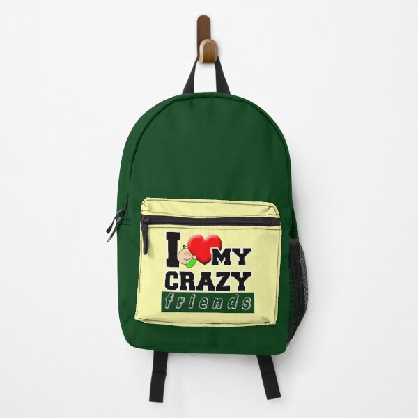 Item preview, I love my crazy friends designed and sold by chrisbats.