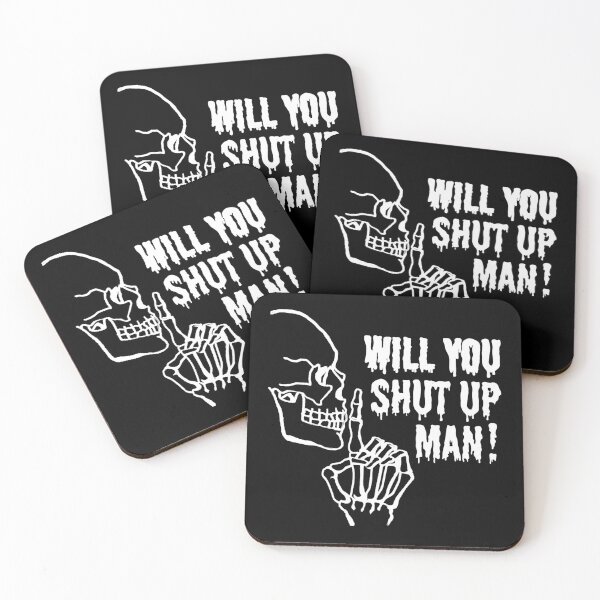 Item preview, Will you shut up man designed and sold by aktiveaddict.