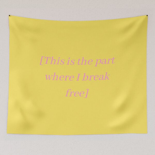 Item preview, pink vers. This is the part where I break free designed and sold by SpicyCherrys.