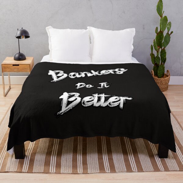Item preview, Bankers Do It Better black & white designed and sold by montezwalls.