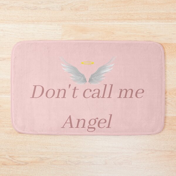 Item preview, Don't call me Angel designed and sold by SpicyCherrys.