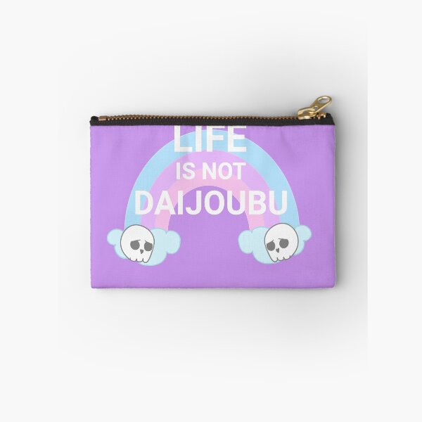 Item preview, Life is not Daijoubu designed and sold by ashleafjb.