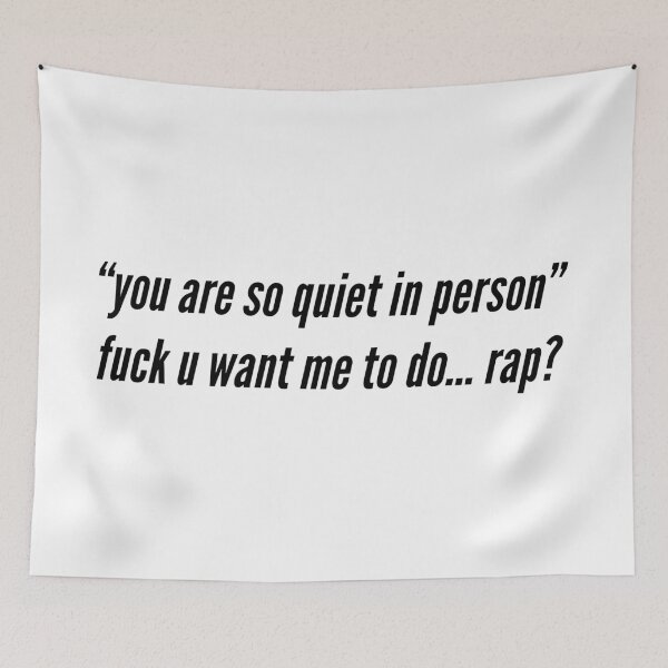 Item preview, you are so quiet in person designed and sold by Newarre.