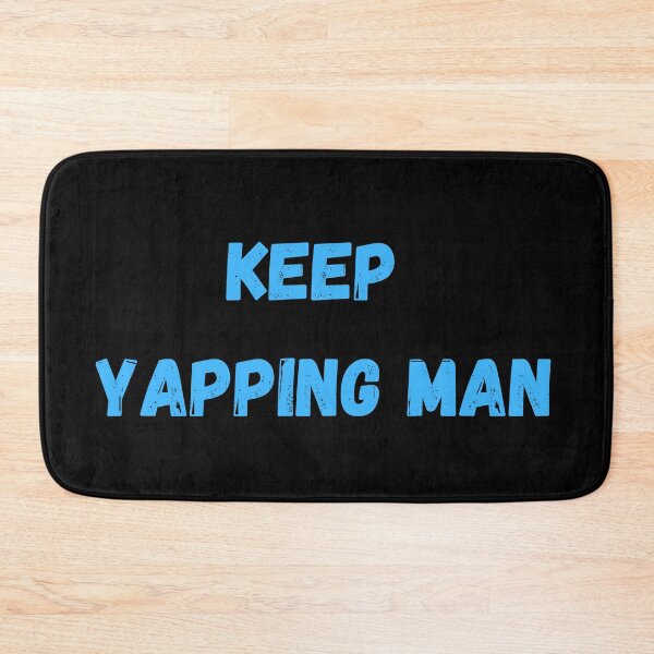 Item preview, Keep yapping man (black) designed and sold by cute105.