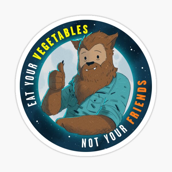 Vegan Werewolf - Responsible Halloween Message Sticker