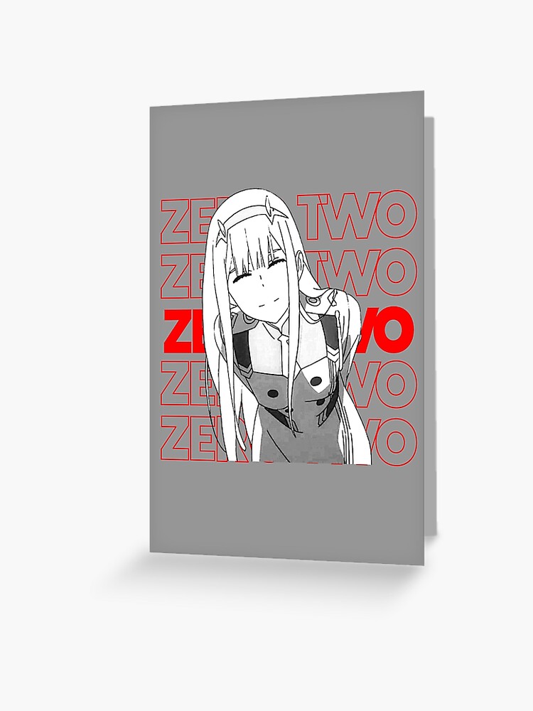 Copy Of Zero Two Darling In The Franxx Zero Two Smile Anime Girl Smiling Greeting Card By Aniprint Redbubble