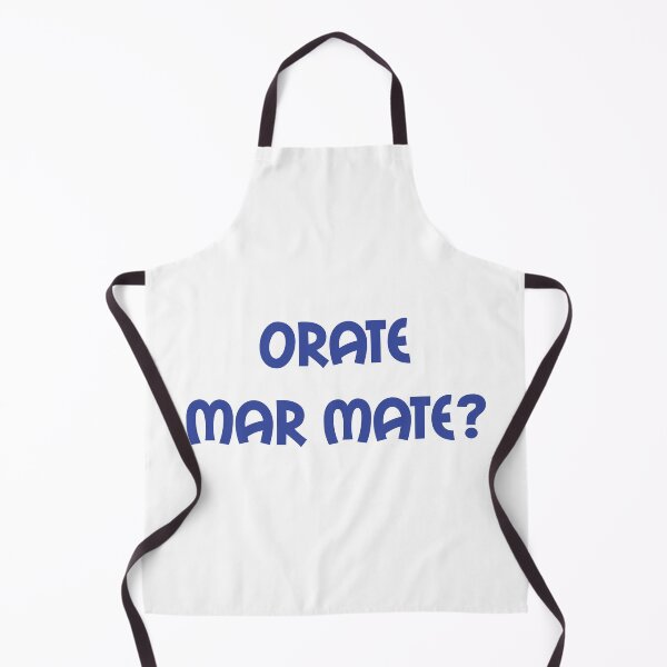 Item preview, Orate Mar Mate - original Stokie dialect gift design designed and sold by StokeTees.