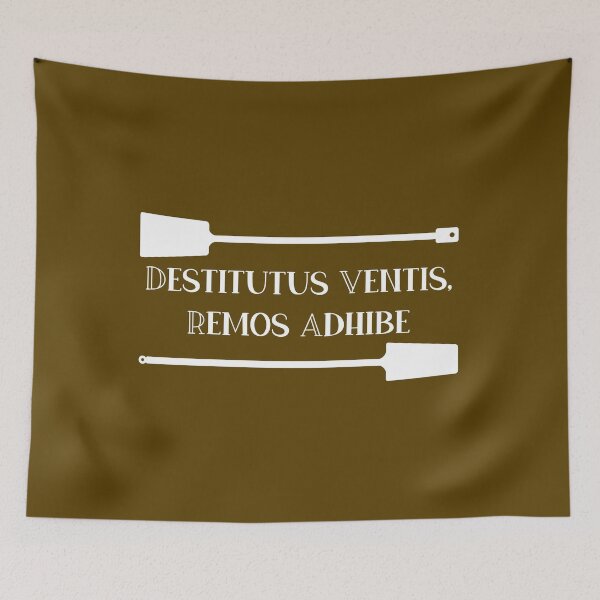 Item preview, Destitutus Ventis, Remos Adhibe designed and sold by StillInBeta.
