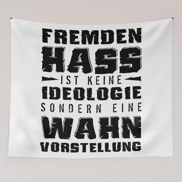 Artikelvorschau, Fremdenhass ist keine Ideologie Gegen Rassismus entworfen und verkauft von OmmeDesigns.