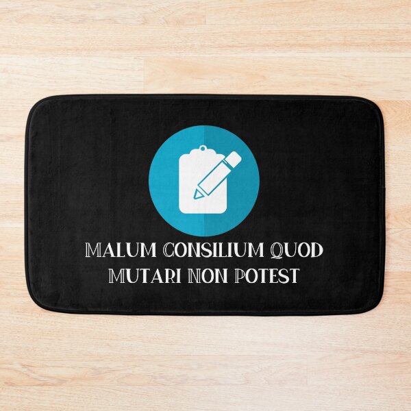 Item preview, Malum Consilium Quod Mutari Non Potest designed and sold by StillInBeta.