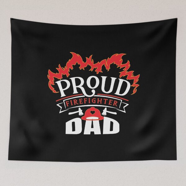 Item preview, Proud Firefighter Dad Appreciation Family Member Gift print designed and sold by Grabitees.