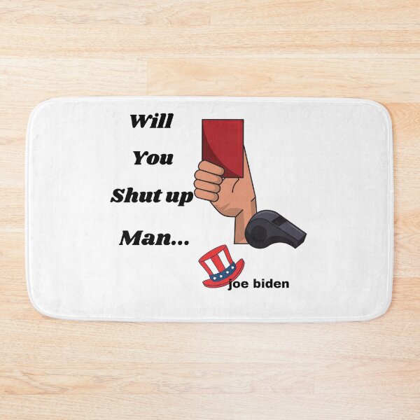 Item preview, will you shut up man? designed and sold by infinity-khd.
