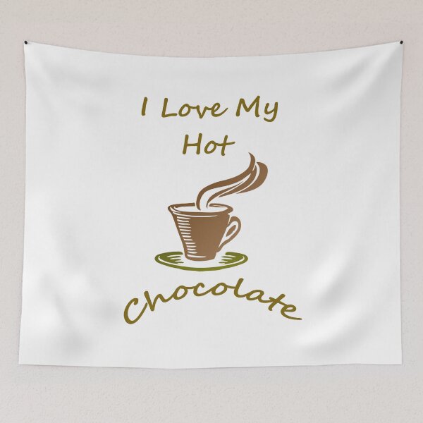 Item preview, I love my hot chocolate designed and sold by Gokuxtreme.