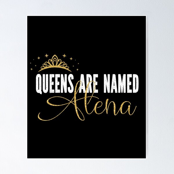 Item preview, Queens Are Named Alena Personalized First Name Girl design designed and sold by Grabitees.