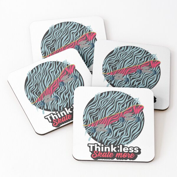 Item preview, Think Less, Skate More designed and sold by designsonstuff.