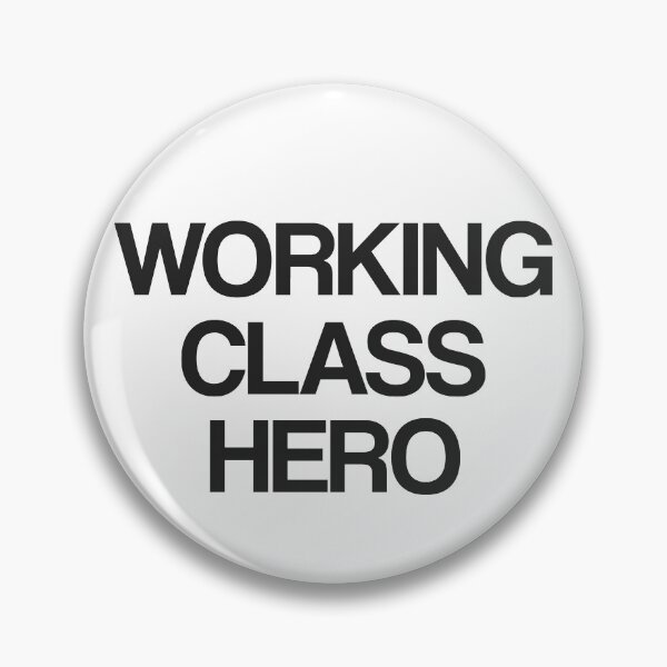 Item preview, Working Class Hero designed and sold by PSstudio.