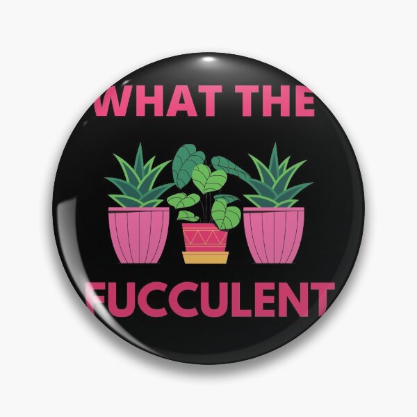 Item preview, What The Fucculent designed and sold by The Full Cart.