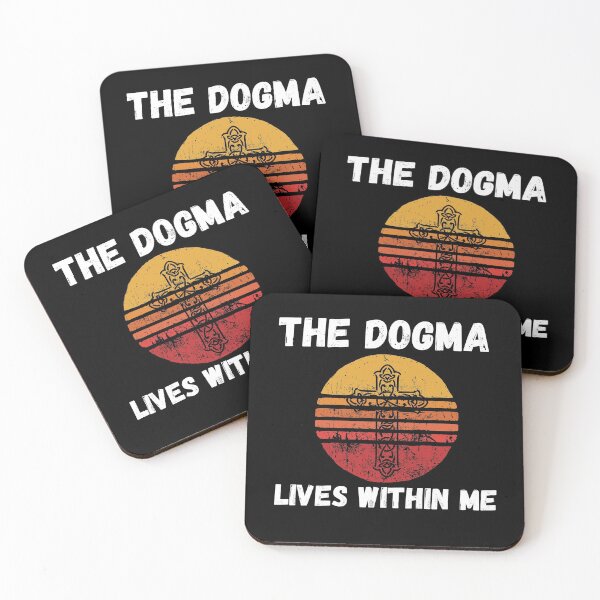 Item preview, The dogma lives loudly within me saying designed and sold by OneTimeEngineer.