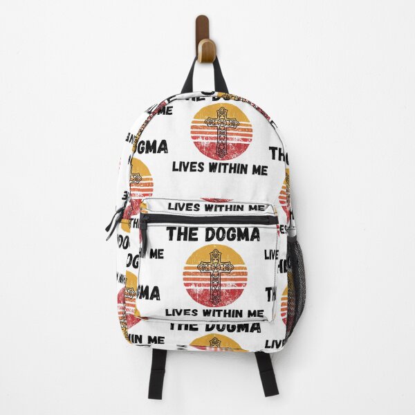 Item preview, The dogma lives loudly within me saying designed and sold by OneTimeEngineer.