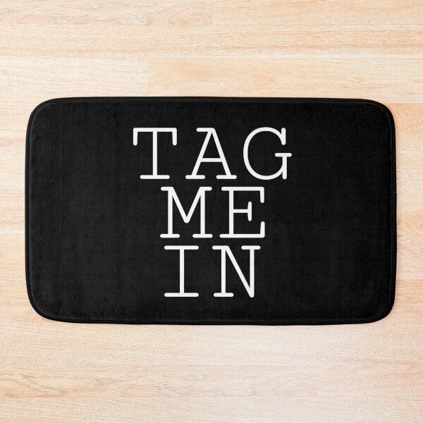 Item preview, TAG ME IN Collection designed and sold by Outrageous24.