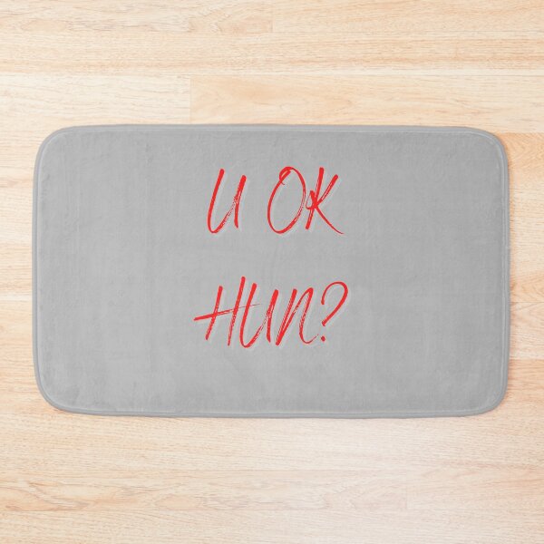 Item preview, U OK HUN? designed and sold by healthybrains.