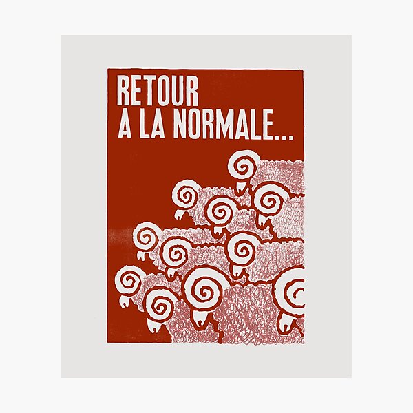 Paris Revolt, May 68: 'RETOUR A LA NORMALE': The Original in Deepest Red on Bone Grey Photographic Print