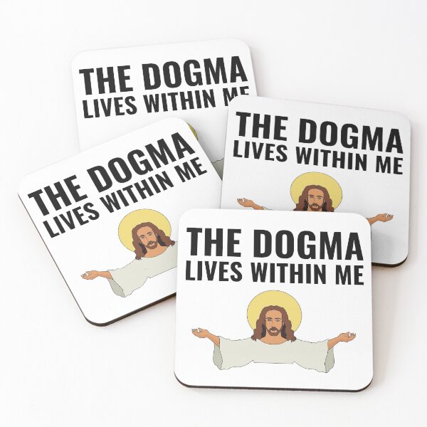 Item preview, The dogma lives loudly within me saying designed and sold by OneTimeEngineer.